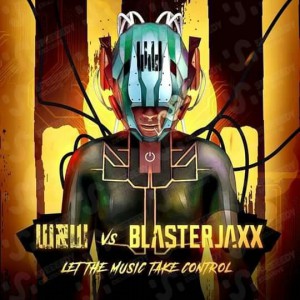 دانلود آهنگ W&W vs. Blasterjaxx - Let The Music Take Control